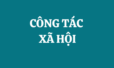CÔNG TÁC XÃ HỘI