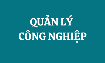 QUẢN LÝ CÔNG NGHIỆP