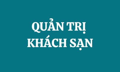 QUẢN TRỊ KHÁCH SẠN