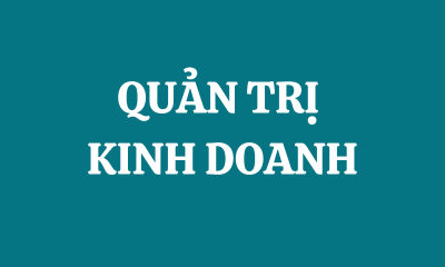 QUẢN TRỊ KINH DOANH
