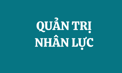 QUẢN TRỊ NHÂN LỰC