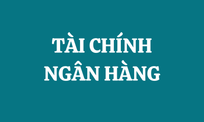 TÀI CHÍNH NGÂN HÀNG