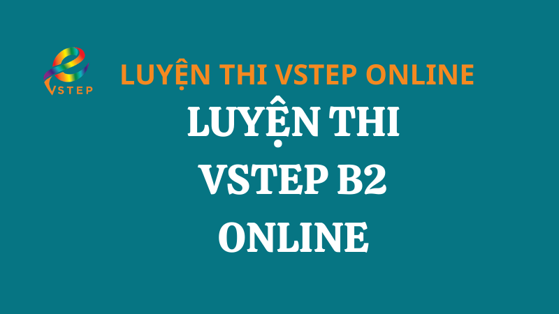 Khóa luyện đề VSTEP Online B2