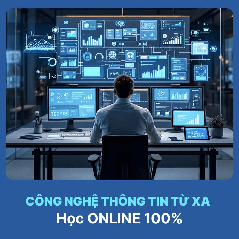Tổng Quan Ngành Công Nghệ Thông Tin Hệ Từ Xa